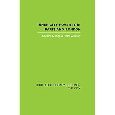 Inner City Poverty in Paris and London