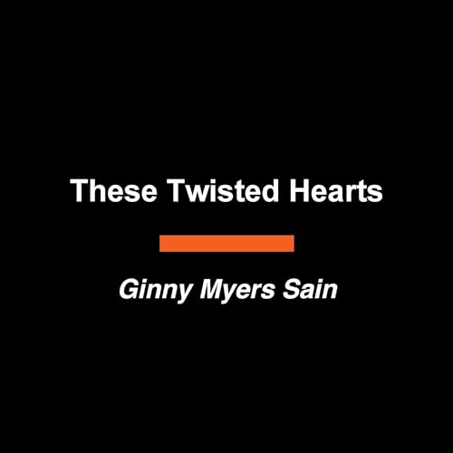 These Twisted Hearts cover art