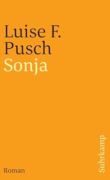 Paperback Sonja. Eine Melancholie für Fortgeschrittene. [German] Book