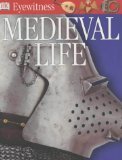 Mediaeval Life (Eyewitness Guides) – Andrew Langley – Libro Illustrato In Inglese/francese