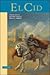 El Cid (Spanish Edition)