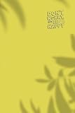  Don\'t worry: Journal