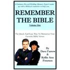 Remember the Bible: The Simple, Easy Way to Memorize Your Favorite Bible Verses