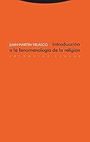Introduccion a la Fenomenologia de La Religion (Spanish Edition) 8481648337 Book Cover