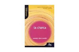 La Charca (Compendios Vosgos series) (Spanish Edition)