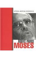 Hardcover Robert Paris Moses Book