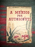 A Mexico por Automovil: A Spanish Reder for Beginners B001O27Q4G Book Cover