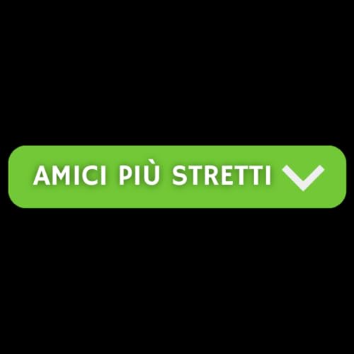 amici pi&ugrave; stretti Podcast Por luca arte de portada
