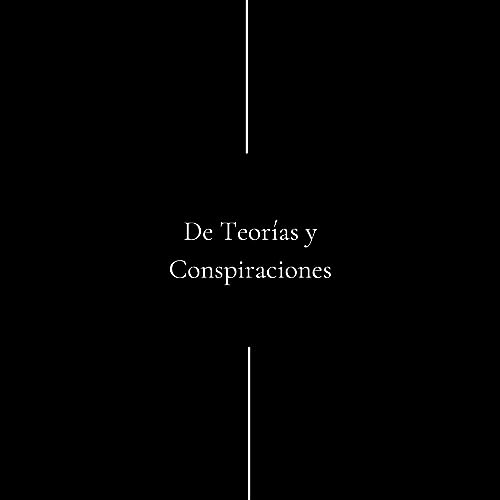 De Teor&iacute;as y Conspiraciones cover art