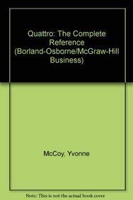 Paperback Quattro: The Complete Reference (McGraw-Hill Business Series) Book