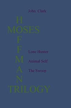 Paperback The Moses Hoffman Trilogy Book