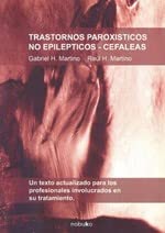 Trastornos Paroxisticos No Epilepticos/ Paroxistics Disorders Not Epileptic: Migraine