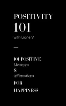 Paperback Positivity 101 with Liane V Book