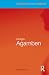 Giorgio Agamben (Routledge Critical Thinkers)