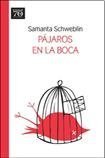 PAJAROS EN LA BOCA (Spanish Edition)
