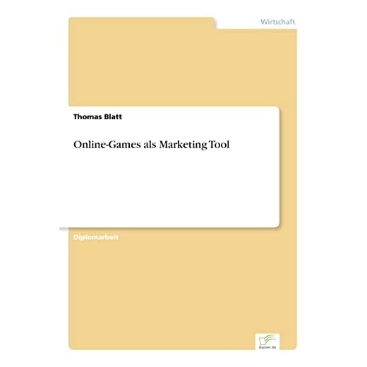 Marketing with Online Games (German Edition)