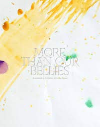 Hardcover More Than Our Bellies Book