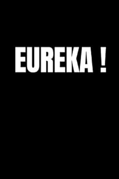 Paperback EUREKA !: Funny notebook gift idea, business office journal, gift for coworker Book