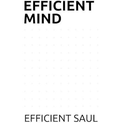 EFFICIENT MIND