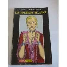 Les malheurs de Janice  Tome 1