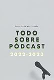 Todo Sobre Pódcast