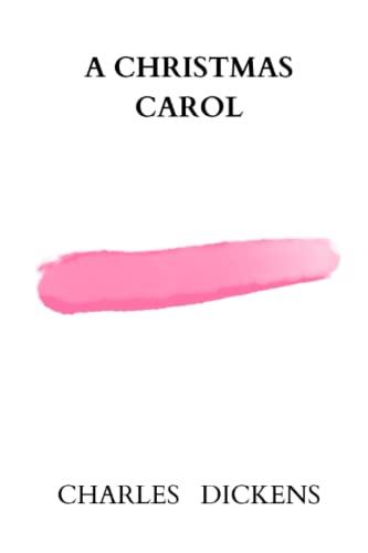 a christmas carol by charles dickens