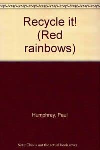 Hardcover Recycle It! (Rainbows Red) Book