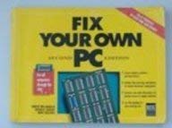 Fix Your Own PC 1558282327 Book Cover