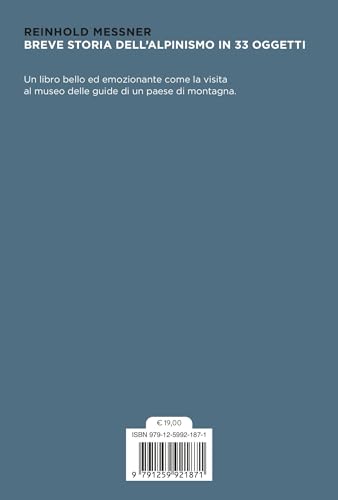Breve Storia Dell'alpinismo In 33 Oggetti - 4