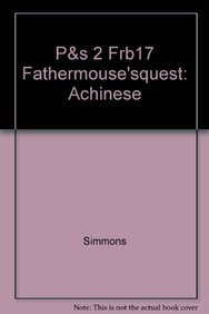 Paperback Father Mouse's Quest: A Chinese Folktale (Phonics and Spelling, No. 17) Book