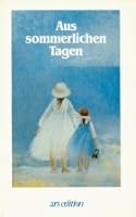 Aus sommerlichen Tagen 376073037X Book Cover