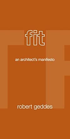 Fit: An Architect's Manifesto with French flaps Edition book cover