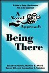 A Novel Approach: Being There : Teacher's Manual (Novel Approach) 0472084178 Book Cover
