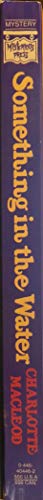 Something in the Water B008FREZQ0 Book Cover
