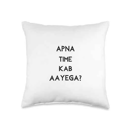 Apna Time Kab Aayega? Throw Pillow