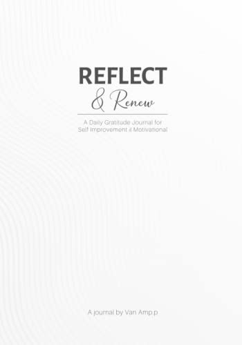Journal de gratitude quotidien Reflect and Renew pour la croissance personnelle