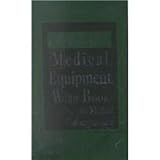 Dorland's Medical Equipment Word Book for Medical Transcriptionists