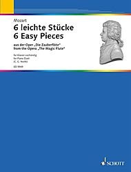 Wolfgang Amadeus Mozart - 6 Easy Pieces From The Opera "The Magic Flute"