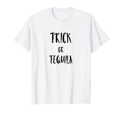 Trucco o Tequila Maglietta