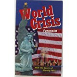 World Crisis Foretold B005B56FEE Book Cover