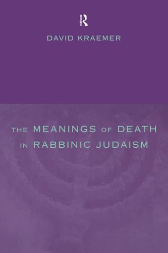 The Meanings of Death in Rabbinic Judaism