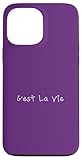 C'est La Vie