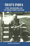 That's India: The Memoirs of an Old India Hand 8185002304 Book Cover
