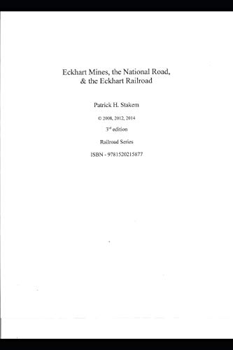 Eckhart Mines, The National Road, & the Eckhart Railroad