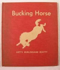 Bucking horse B0006AUZZE Book Cover