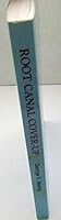 Root Canal Cover-Up 0945196199 Book Cover
