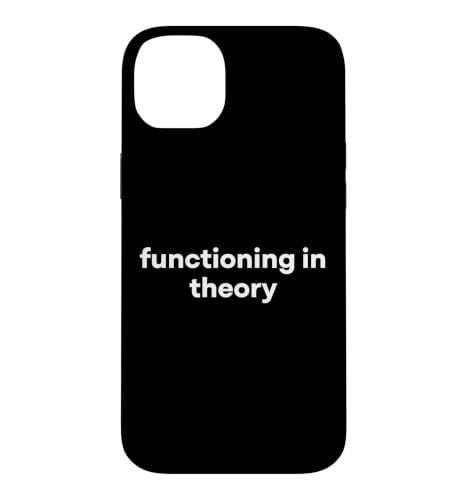 Functioning in Theory Funny Word Case for iPhone 14 Plus
