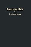 aufbaulautsprecher test  Lautsprecher (Bibliothek des Radio Amateurs (geschlossen)) (German Edition) (Bibliothek des Radio Amateurs (geschlossen) (22), Band 22)