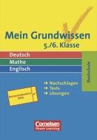 Mein Grundwissen - Realschule 5./6. Klasse: Deutsch, Mathe, Englisch (Cornelsen Scriptor - Grundwissen - Ich hab's!)
