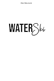  Water Skiing Journal: 100 Pages  Lined Interior  Jump Team Gift Rope Athlete Waterski Waterskier Sea School Sports Skier Vintage Waterskiing Retro Wake Tricks